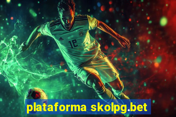 plataforma skolpg.bet